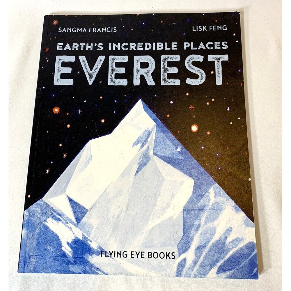 Earth's Incredible Places EVEREST Book Paperback Lisk Feng Flying Eye Books New